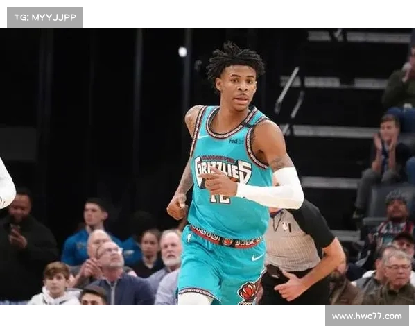 莫兰特二度禁赛陷入困境 灰熊核心地位是否面临失落危机 莫兰特二度禁赛陷入困境 灰熊核心地位是否面临失落危机